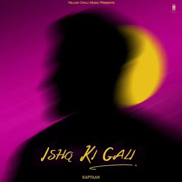 Ishq Ki Gali Kaptaan Mp3 Download Song - Mr-Punjab