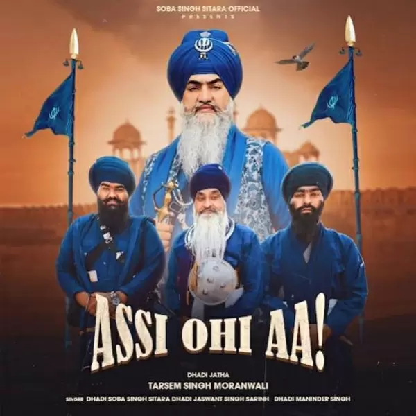 Assi Ohi Aa Soba Singh Sitara Mp3 Download Song - Mr-Punjab