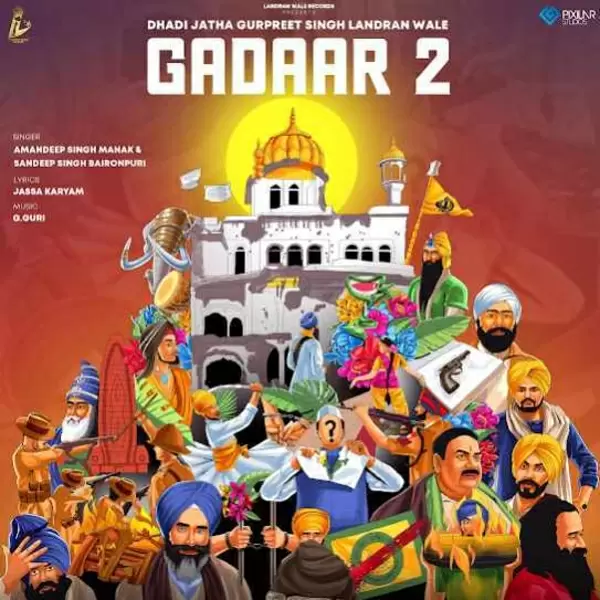 Gadaar 2 Amandeep Singh Manak Mp3 Download Song - Mr-Punjab