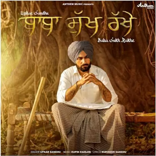 Baba Sukh Rakhe Upkar Sandhu Mp3 Download Song - Mr-Punjab