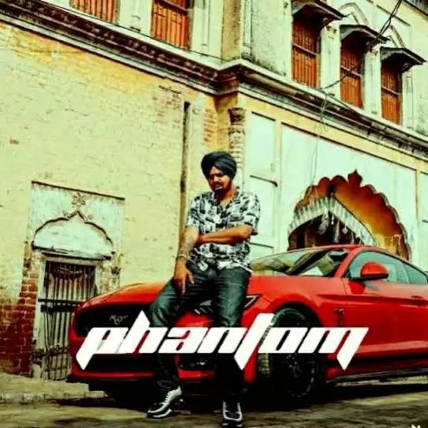 Phantom - Single Song by Sidhu Moose Wala - Mr-Punjab