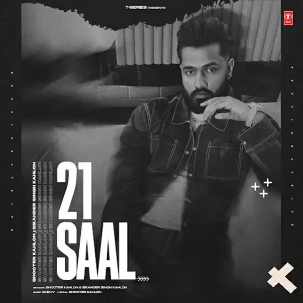 21 Saal Shooter Kahlon Mp3 Download Song - Mr-Punjab