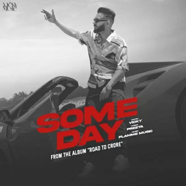 Some Day Vicky Mp3 Download Song - Mr-Punjab