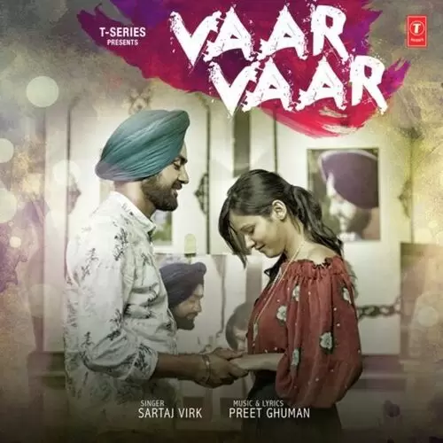 Vaar Vaar Sartaj Virk Mp3 Download Song - Mr-Punjab