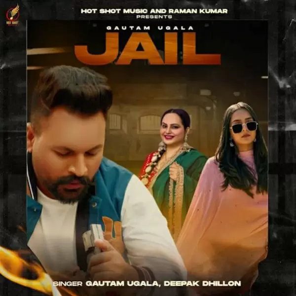 Jail - Single Song by Deepak Dhillon - Mr-Punjab