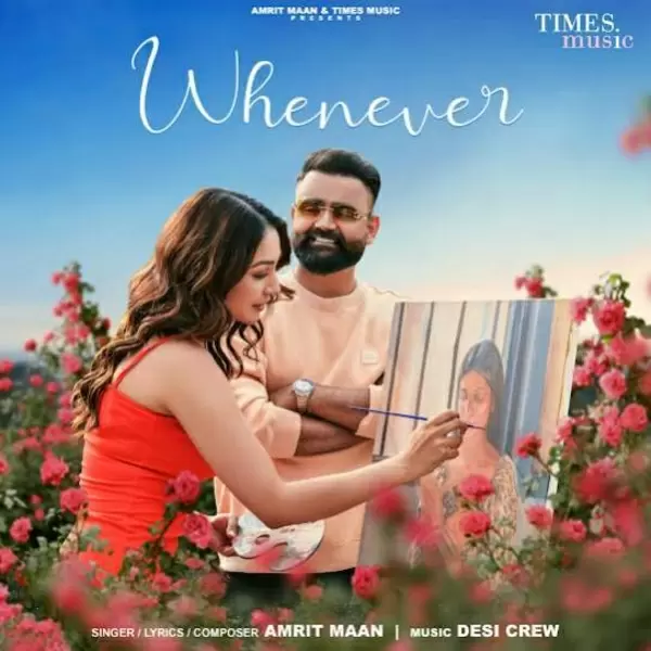 Whenever Amrit Maan Mp3 Download Song - Mr-Punjab