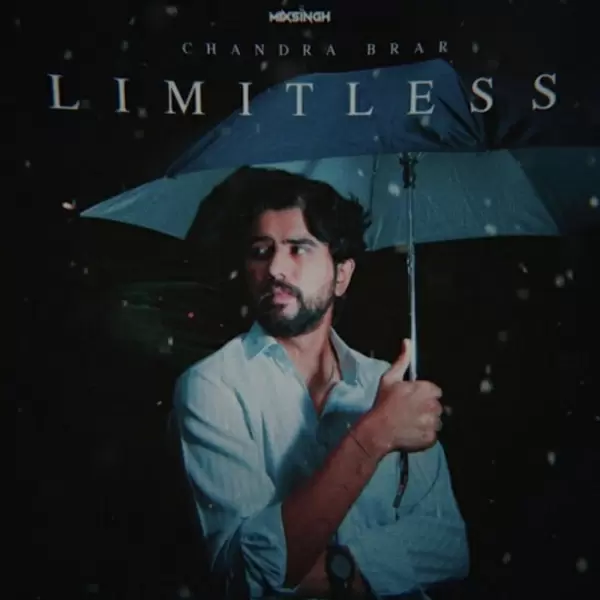 Limitless - Single Song by Chandra Brar - Mr-Punjab