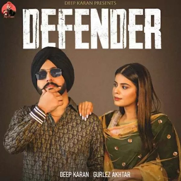 Defender Deep Karan Mp3 Download Song - Mr-Punjab