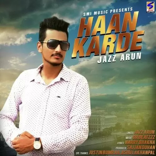 Haan Karde Jazz Arun Mp3 Download Song - Mr-Punjab