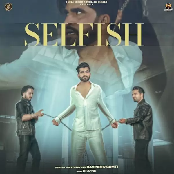 Selfish Davinder Gumti Mp3 Download Song - Mr-Punjab