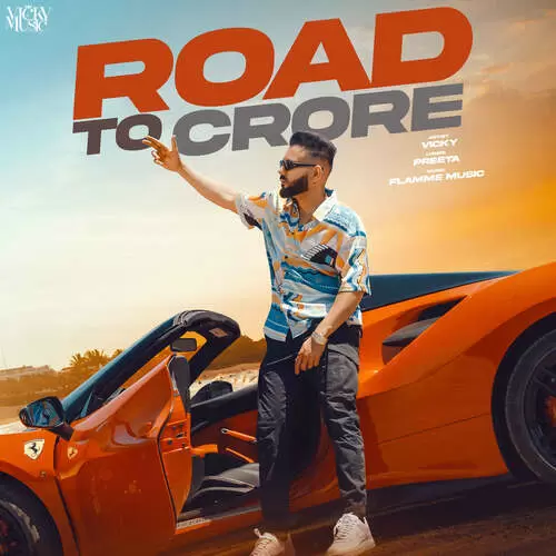 Road To Crore Vicky Mp3 Download Song - Mr-Punjab