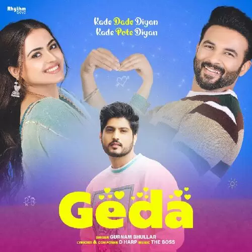 Geda - Single Song by Gurnam Bhullar - Mr-Punjab
