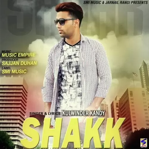 Shakk Kulwinder Kandy Mp3 Download Song - Mr-Punjab