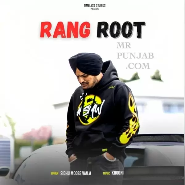 Rangroot - Single Song by Sidhu Moose Wala - Mr-Punjab