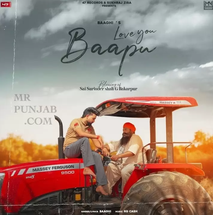 Love You Baapu - Single Song by Baaghi - Mr-Punjab