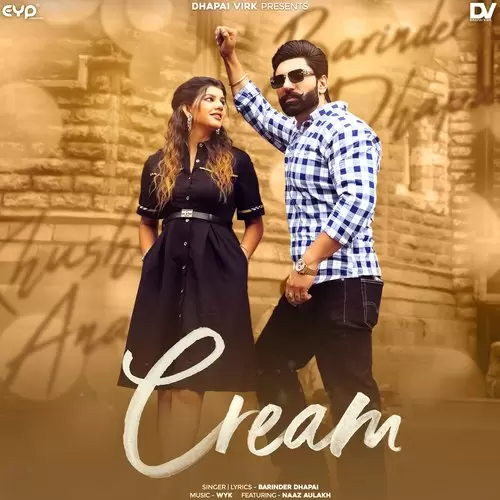 Cream - Single Song by Barinder Dhapai - Mr-Punjab