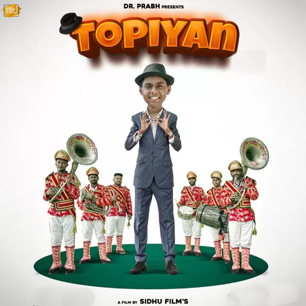 Topiyan - Single Song by Dr Prabh - Mr-Punjab