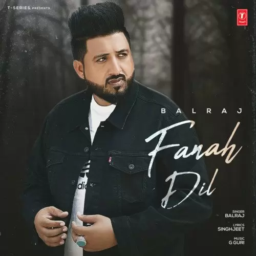 Fanah Dil Balraj Mp3 Download Song - Mr-Punjab