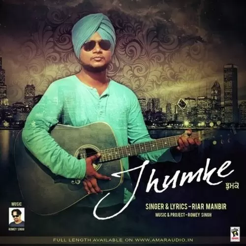 Jhumke Riar Manbir Mp3 Download Song - Mr-Punjab