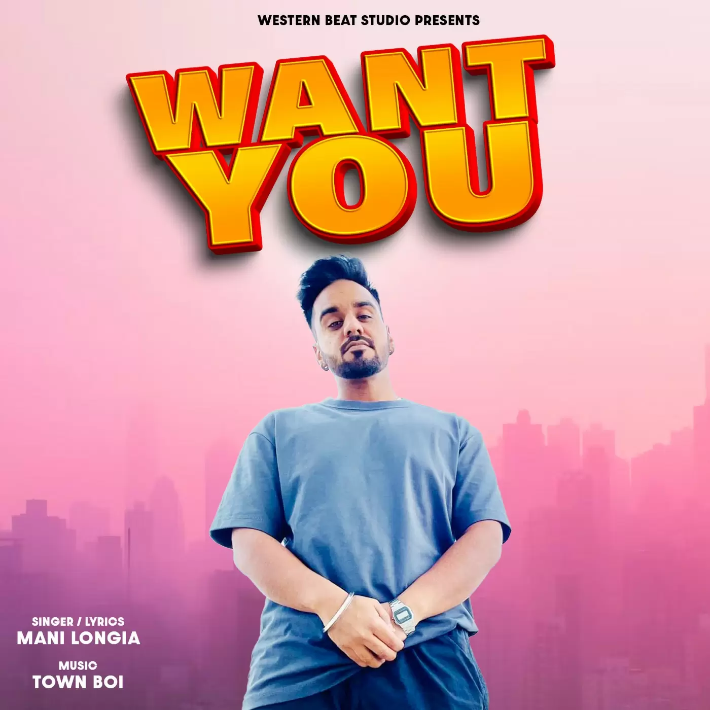 Want You Mani Longia Mp3 Download Song - Mr-Punjab