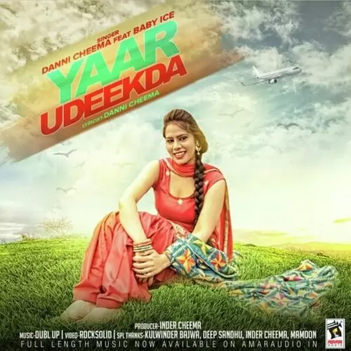 Yaar Udeekda Danni Cheema Mp3 Download Song - Mr-Punjab