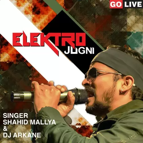 Elektro Jugni Shahid Mallya Mp3 Download Song - Mr-Punjab