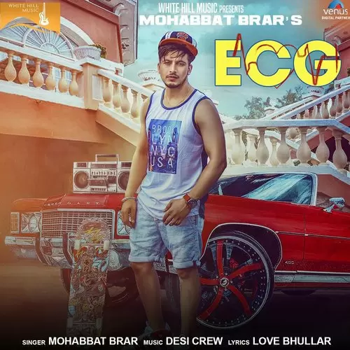 E.C.G. Mohabbat Brar Mp3 Download Song - Mr-Punjab