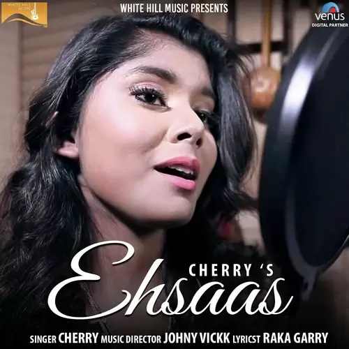 Ehsaas (Cover Version) Cherry Mp3 Download Song - Mr-Punjab