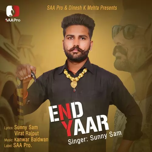 End Yaar Sunny Sam Mp3 Download Song - Mr-Punjab