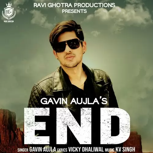 End Gavin Aujla Mp3 Download Song - Mr-Punjab