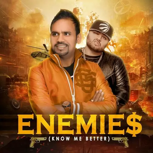 Enemies (Know Me Batter) Angrej Ali Mp3 Download Song - Mr-Punjab