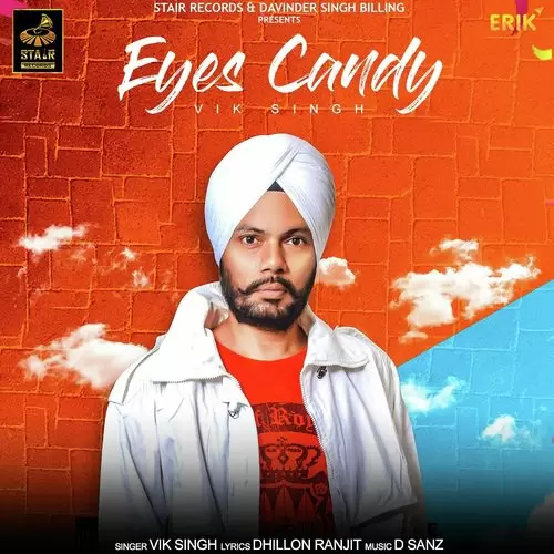 Eyes Candy Vik Singh Mp3 Download Song - Mr-Punjab