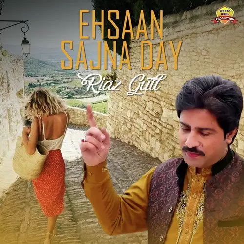 Ehsaan Sajna Day Riaz Gull Mp3 Download Song - Mr-Punjab