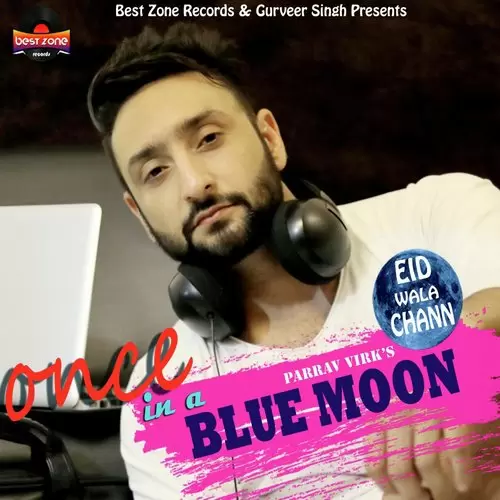 Eid Wala Chann Parrav Virk Mp3 Download Song - Mr-Punjab