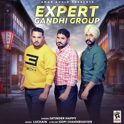 Expert Gandhi Group Jatinder Happy Mp3 Download Song - Mr-Punjab