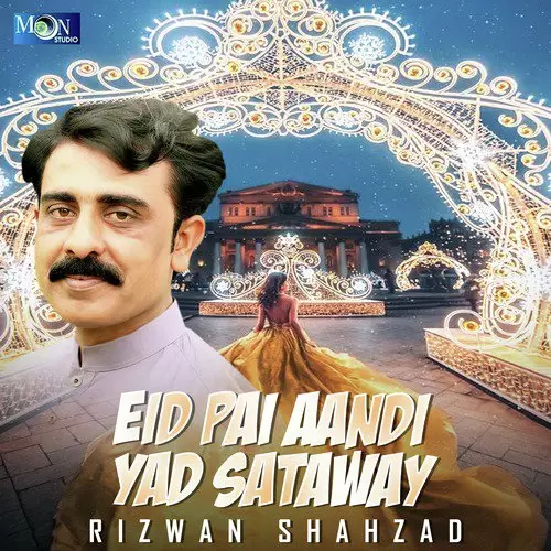 Eid Pai Aandi Yad Sataway Songs