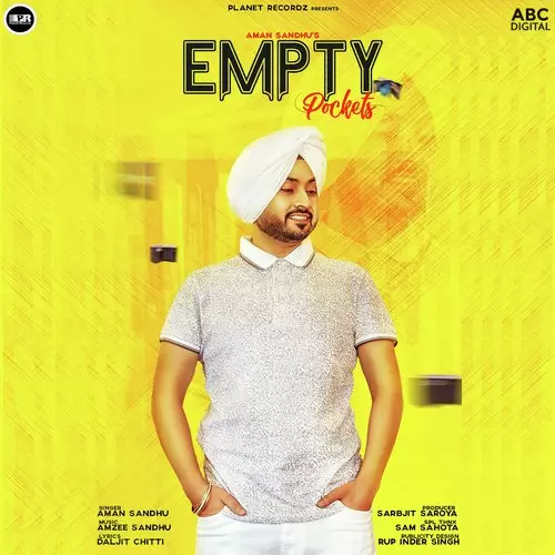Empty Pockets Aman Sandhu Mp3 Download Song - Mr-Punjab