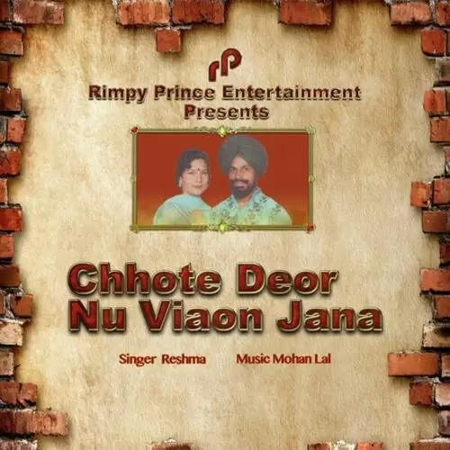 Chhote Deor Nu Viaon Jana Reshma Mp3 Download Song - Mr-Punjab