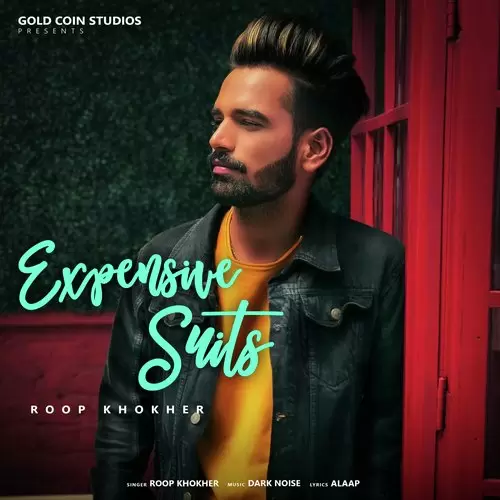 Expensive Suit Roop Khokher Mp3 Download Song - Mr-Punjab