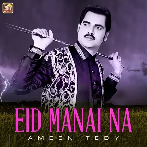 Eid Manai Na Ameen Tedy Mp3 Download Song - Mr-Punjab