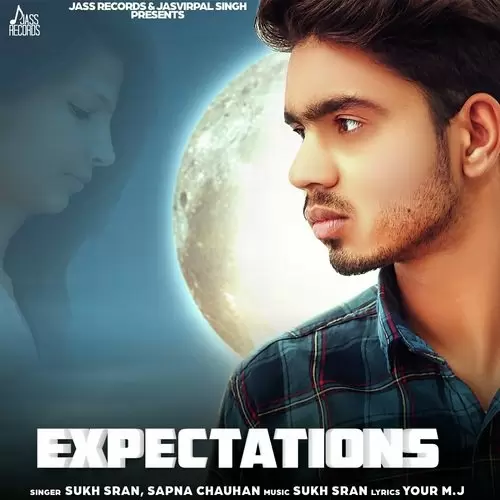 Expectations Sukh Sran Mp3 Download Song - Mr-Punjab