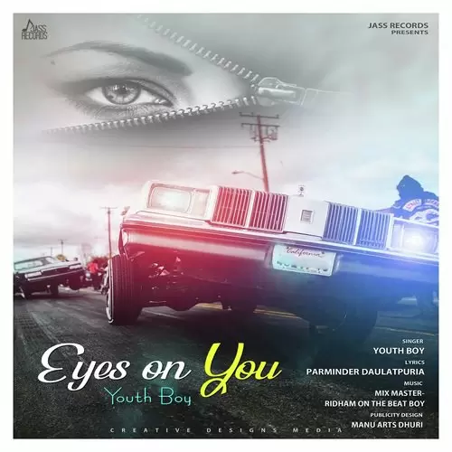 Eyes On You Youth Boy Mp3 Download Song - Mr-Punjab