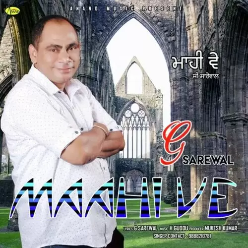Maahi Ve G. Sarewal Mp3 Download Song - Mr-Punjab
