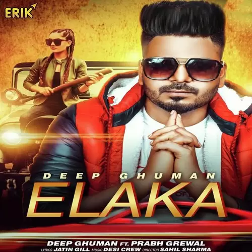 Elaka Deep Ghuman Mp3 Download Song - Mr-Punjab