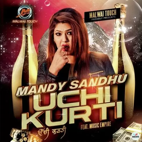 Uchi Kurti Mandy Sandhu Mp3 Download Song - Mr-Punjab