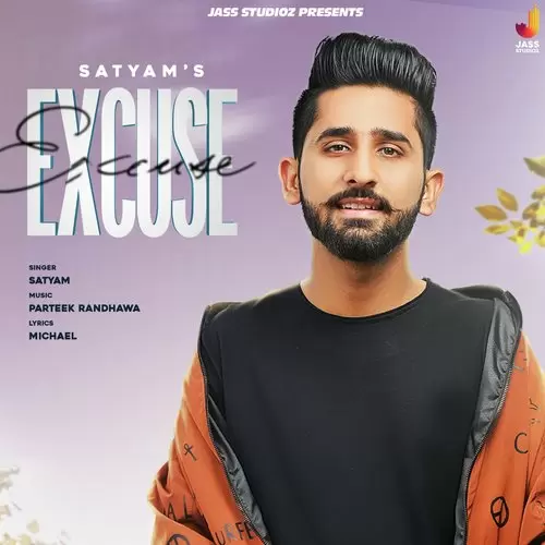 Excuse Satyam Mp3 Download Song - Mr-Punjab