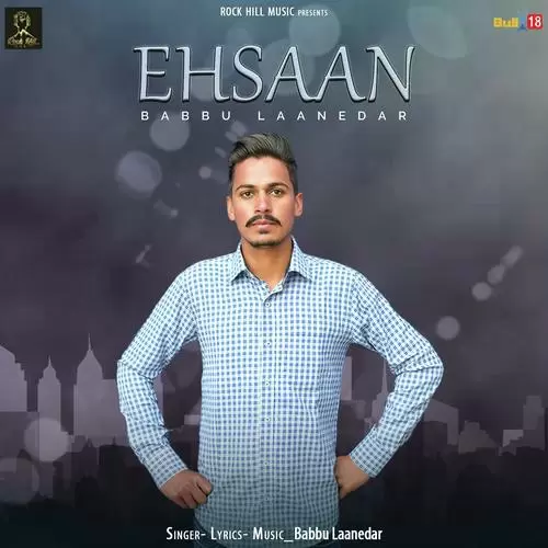 Ehsaan Babbu Laanedar Mp3 Download Song - Mr-Punjab