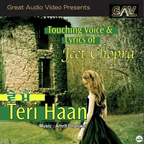 Ve Mai Teri Haan Jeet Chopra Mp3 Download Song - Mr-Punjab