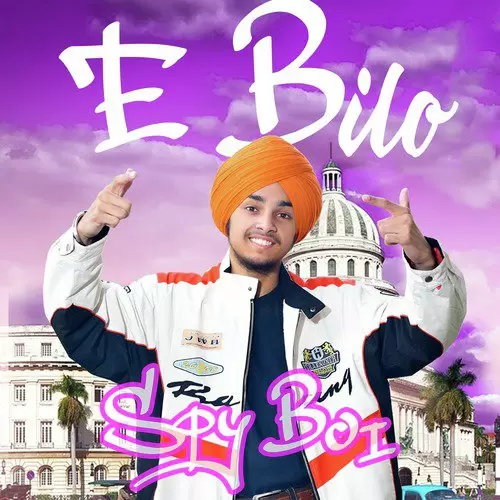 E Bilo Spy Boi Mp3 Download Song - Mr-Punjab