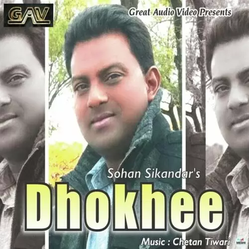 Dhokhee Sohan Sikander Mp3 Download Song - Mr-Punjab